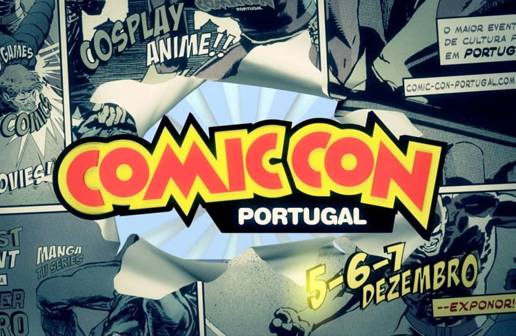 Comic Con Portugal dia 5, 6 e 7 de Dezembro