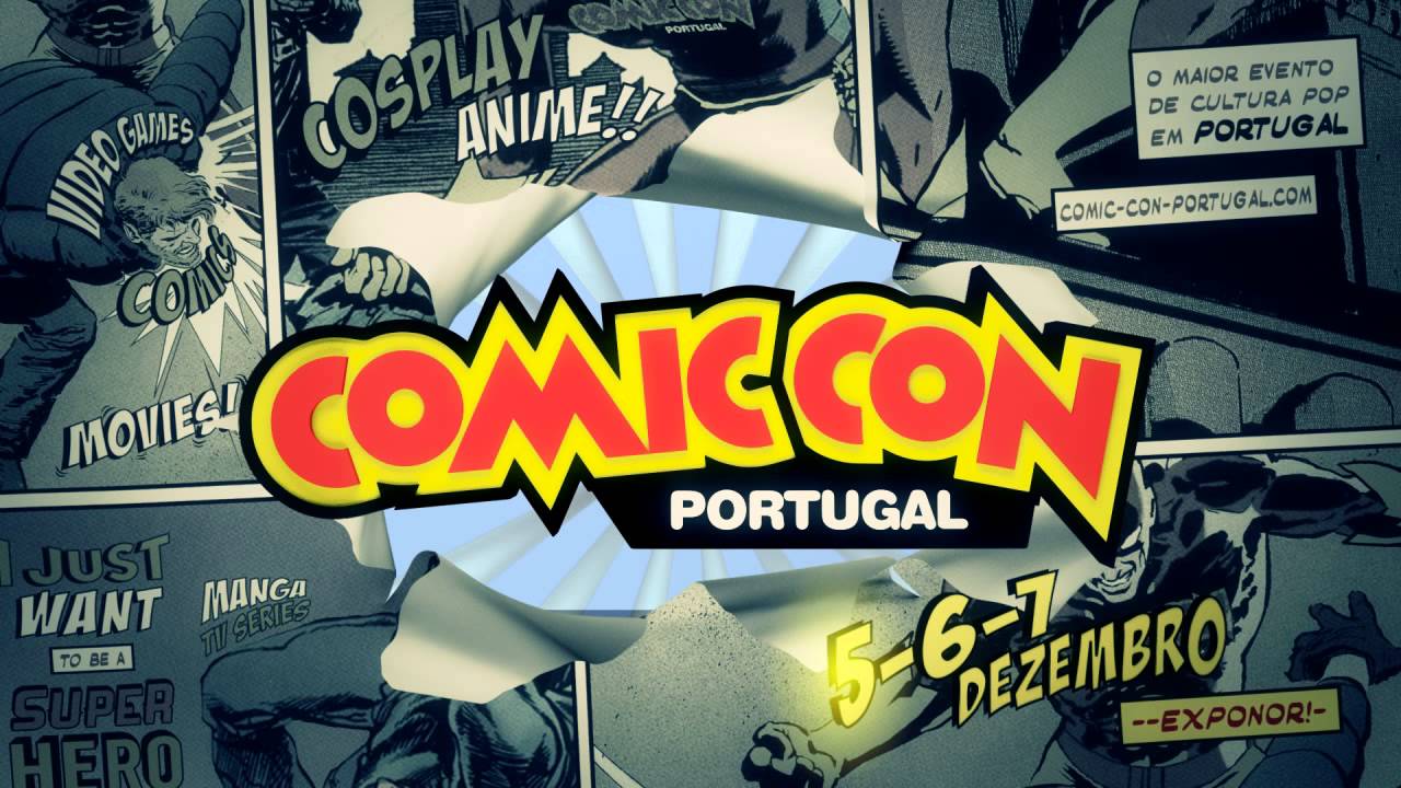 Nerd por um dia – Comic Con Portugal 2014
