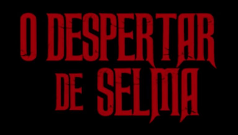 Curta Análise: “O Despertar de Selma”