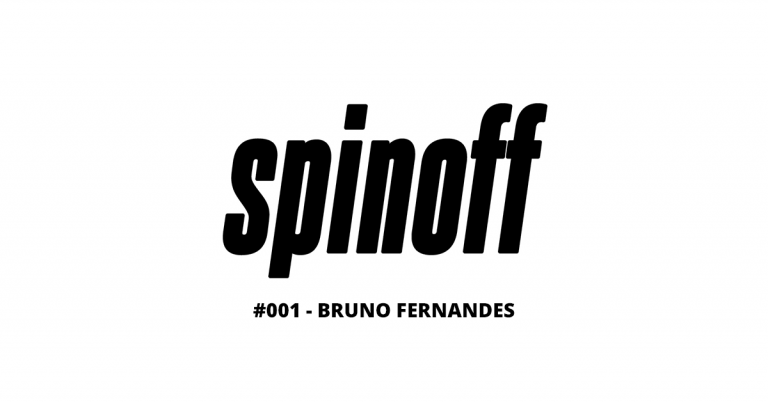 Spinoff 001 – Bruno Fernandes