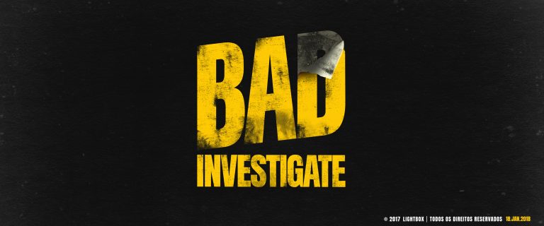 Bad Investigate | Lightbox e Luís Ismael apresentam policial cheio de humor
