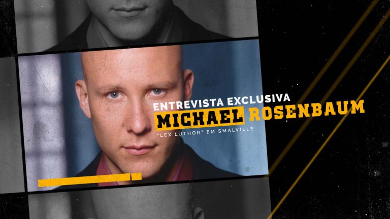 Let’s Talk #37 – Michael Rosenbaum – Entre a DC e a Marvel