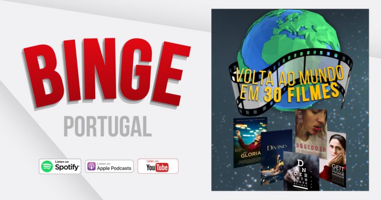 Binge Portugal – #2 Volta ao Mundo em 30 Filmes