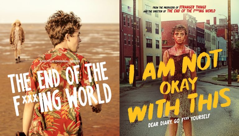 2 em 1 | “The End of the F***ing World” vs “I Am Not Okay with This”